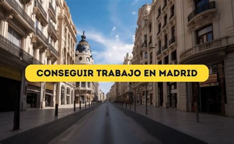 trabajar sin papeles en madrid|Ofertas de empleo sin Papeles en la Comunidad de Madrid